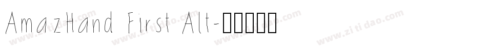 AmazHand First Alt字体转换